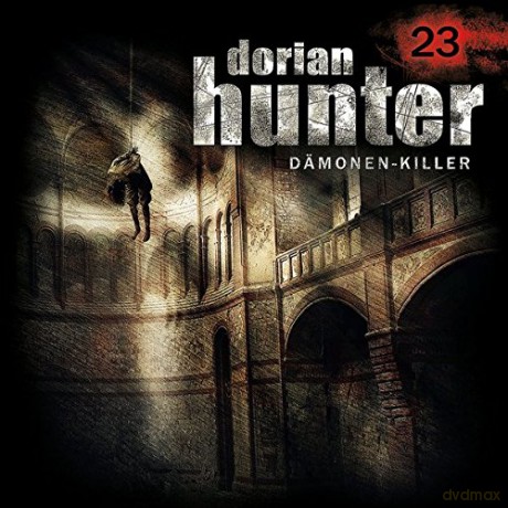 Dorian Hunter: 23: Tod eines Freundes [CD]