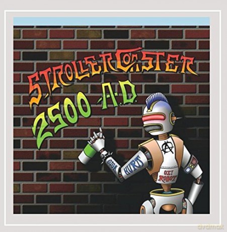 Stroller Coaster: 2500 a.d. [CD]