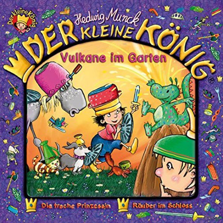 Der Kleine König: 29: Vulkane im Garten [CD]
