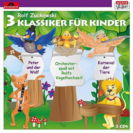 Rolf Zuckowski: 3 Klassiker Für Kinder [2CD]