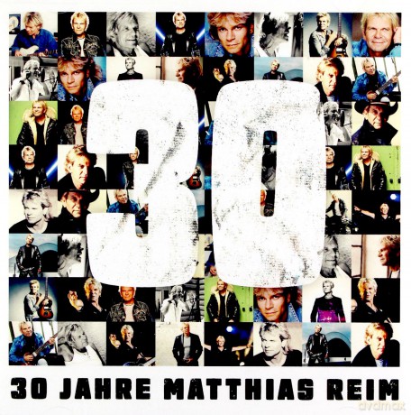 Matthias Reim: 30 Jahre [CD]