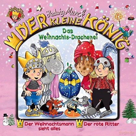 Der kleine König: 30: Das Weihnachts-Drachenei [CD]
