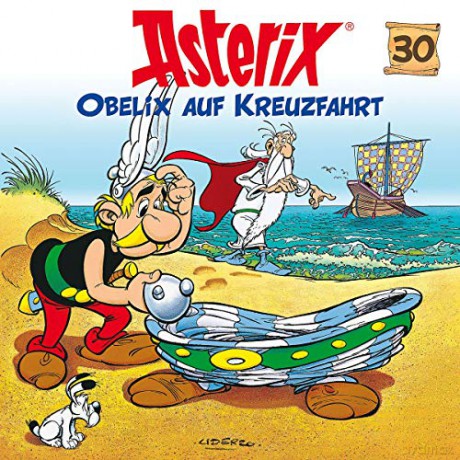 Asterix: 30: Obelix auf Kreuzfahrt [CD]