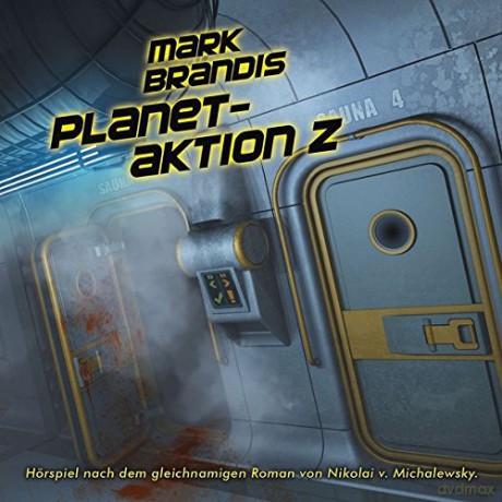 Mark Brandis: 30: Planetaktion Z [CD]