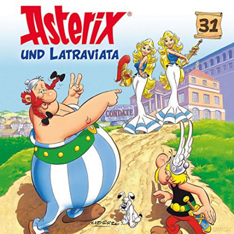 Asterix: 31: Asterix und Latraviata [CD]