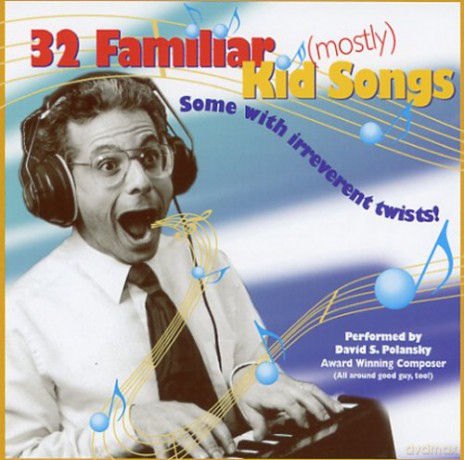David Polansky: 32 Familiar Mostly Kid Songs [CD]