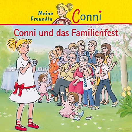 Conni: 45: Conni und das Familienfest [CD]