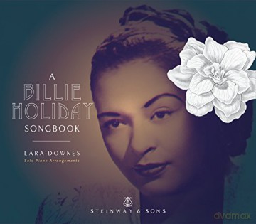 Lara Downes: A Billie Holiday Songbook [CD]