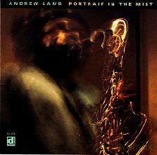Andrew Lamb, Warren Smith, Andrei Strobert, Wilber Morris: Portrait in the Mist [CD]