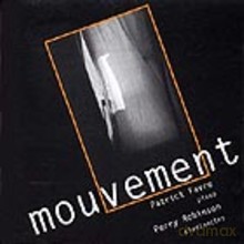 Perry Robinson, Patrick Favre: Moviment [CD]
