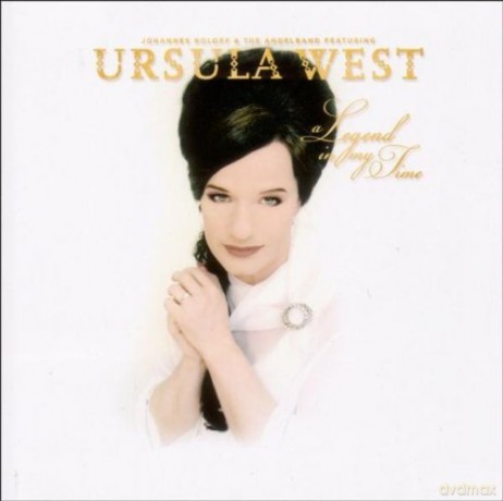 Ursula West: A Legend in My Time [CD]