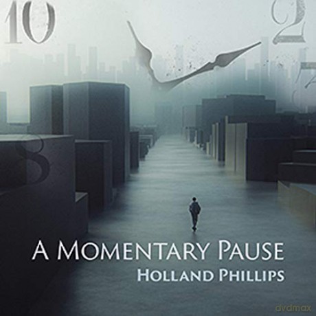 Holland Phillips: A Momentary Pause [CD]