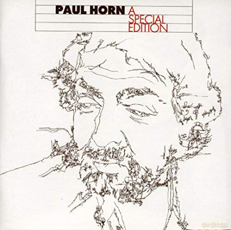 Paul Horn: A Special Edition [CD]