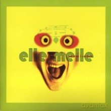 Elle Melle: The World In The World [CD]