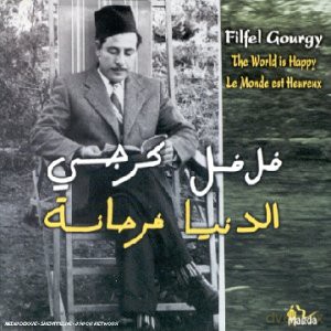 Filfel Gourgy: The World Is Happy [CD]