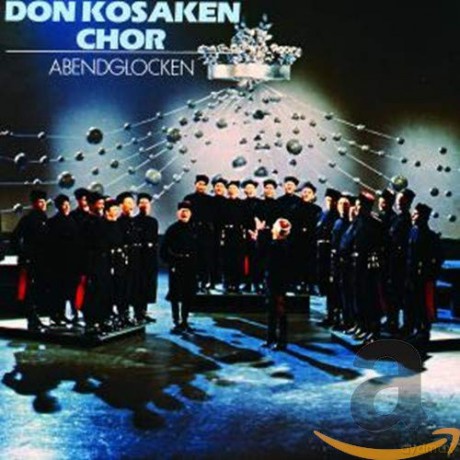 Don Kosaken Chor: Abendglocken [CD]