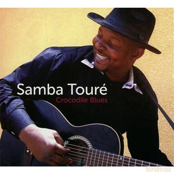 Samba Touré: Crocodile Blues [CD]