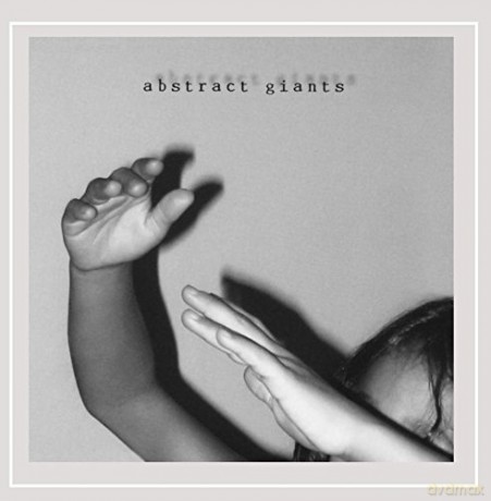 Abstract Giants: Abstract Giants [CD]