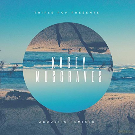 Kacey Musgraves: Acoustic Remixed [CD]