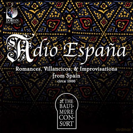 Baltimore Consort: Adio Espana [CD]