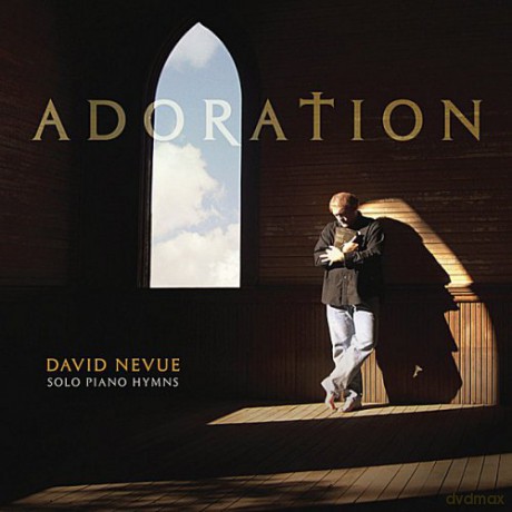 David Nevue: Adoration:Solo Piano Hymns [CD]
