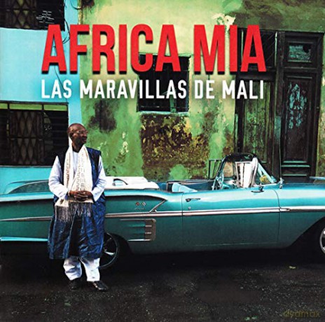 Maravillas de Mali: Africa Mia [CD]
