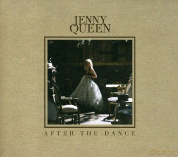 Jenny Queen: After the Dance [CD]