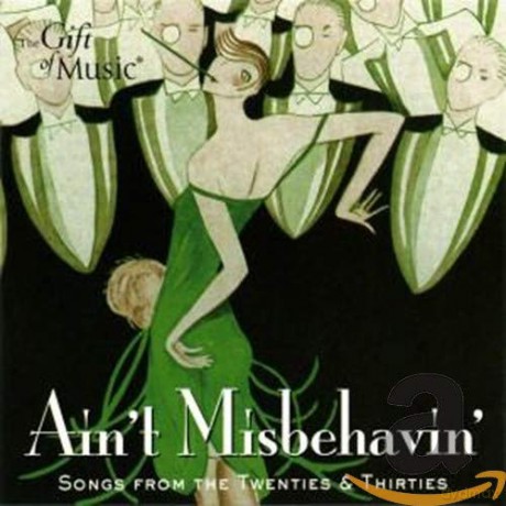 Ain't Misbehavin' - Schlager der 20er und 30er Jahre [CD]