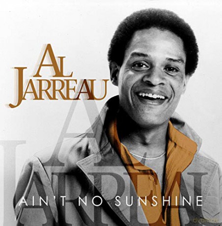 Al Jarreau: Ain't No Sunshine [CD]