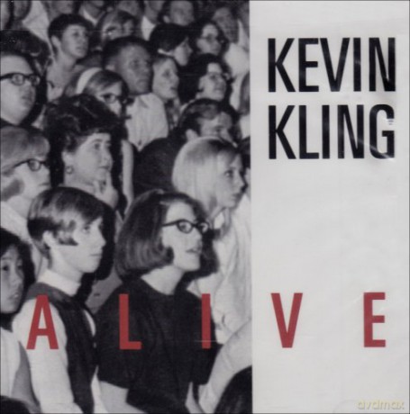 Kevin Kling: Alive [CD]