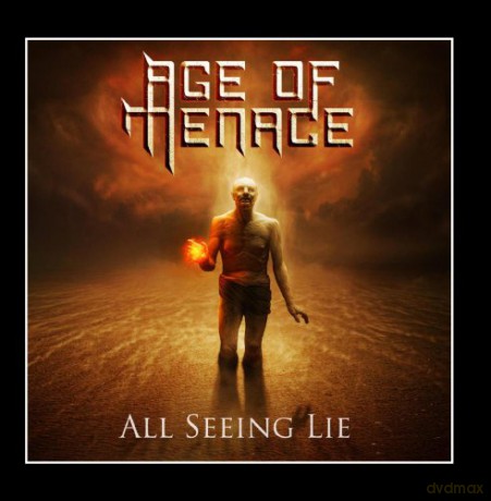 Age of Menace: All Seeing Lie [CD]