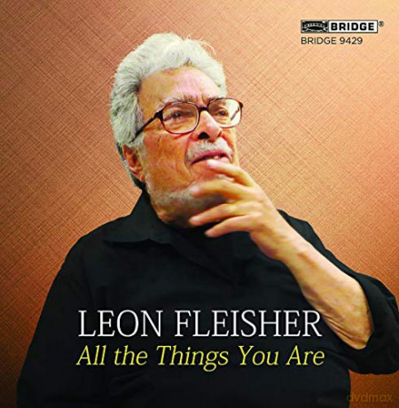 Leon Fleisher: All the Things You Are [CD]