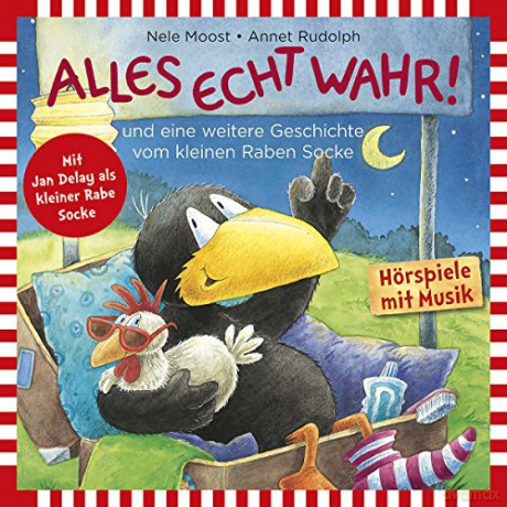 Der Kleine Rabe Socke: Alles Echt Wahr!...und Weitere Geschichten [CD]