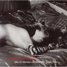 John di Martino's Romantic Jazz Trio: Music Of The Night: Romantic Jazz Trio [Winyl]