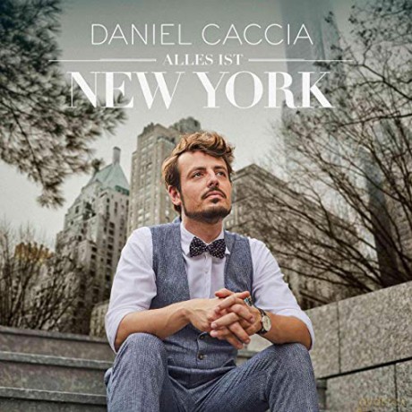 Daniel Caccia: Alles Ist New York [CD]