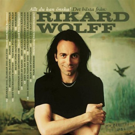 Wolff Rikard: Allt du Kan Oenska Det Baesta [CD]