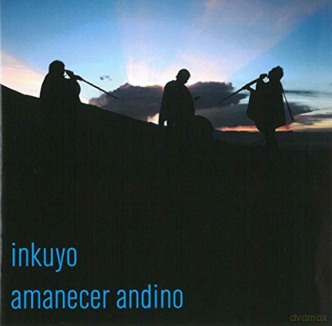 Inkuyo: Amanecer Andino [CD]