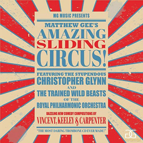 Matthew Gee: Amazing Sliding Circus [CD]