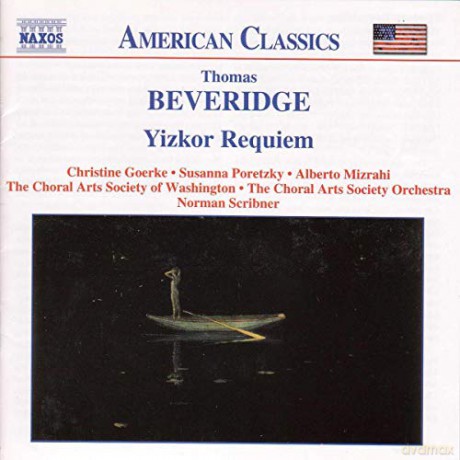 Scribner: American Classics - Thomas Beveridge (Yizkor Requiem) [CD]