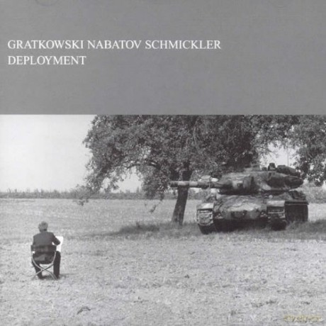 Frank Gratkowski, Simon Nabatov, Marcus Schmickler: Deployment [CD]