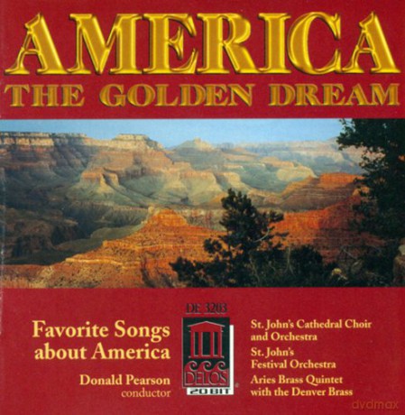 Pearson: America-the Golden Dream [CD]
