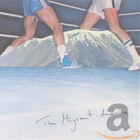 The Migrant: Amerika [CD]