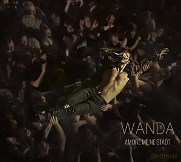 Wanda: Amore Meine Stadt (Live-Ltd.Edt.) [2CD]
