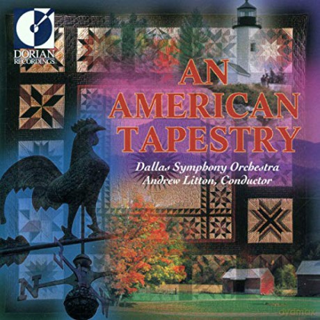 Andrew Litton: An American Tapestry [CD]