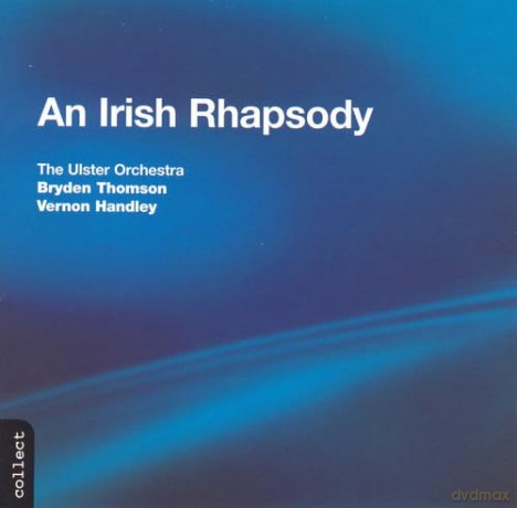 Vernon Handley: An Irish Rhapsody [CD]