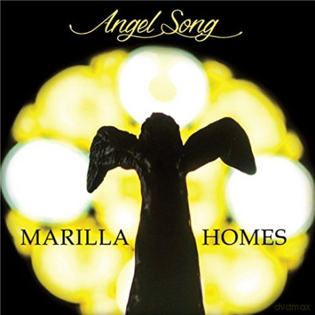 Marilla Homes: Angel Song [CD]