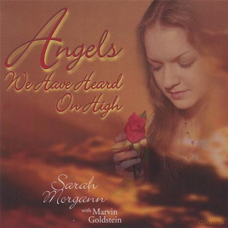 Sarah Morgann: Angels We Have Heard on High [CD]