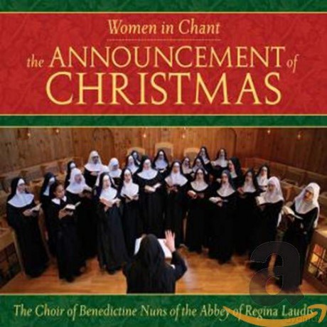 Benedictine Nuns: Announcement of Christmas [CD]