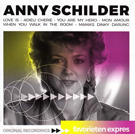 Anny Schilder: Anny Schilder - Favorieten Expres [CD]