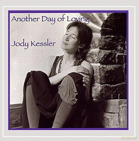 Jody Kessler: Another Day of Loving [CD]
